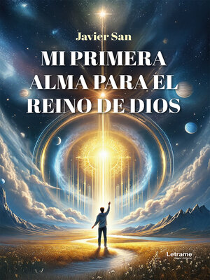 cover image of Mi primera alma para el reino de Dios